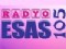 Radio: Radyo Esas